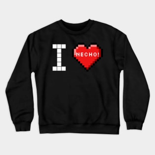 Vintage style I love Necho Crewneck Sweatshirt